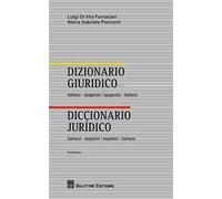 Dizionario giuridico italiano-spagnolo, spagnolo-italiano