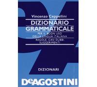 Dizionario grammaticale per il buon uso della lingua italiana