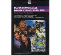 Dizionario Gremese dei personaggi fantastici