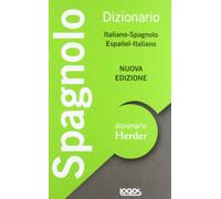 Dizionario Herder italiano-spagnolo, español-italiano - AA.VV.