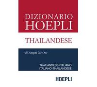 Dizionario Hoepli thailandese. Thailandese-italiano, italiano-thailandese