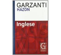 Dizionario inglese Hazon Garzanti. Ediz. bilingue