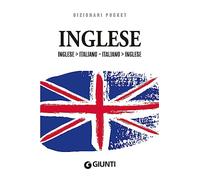 Dizionario inglese. Inglese-italiano, italiano-inglese
