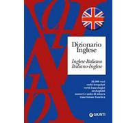 Dizionario inglese. Inglese-italiano, italiano-inglese