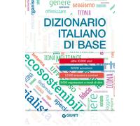 Dizionario italiano di base - 2022 - Giunti Editore