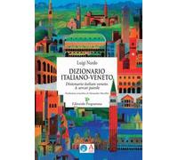 Dizionario italiano-veneto. A sercar parole