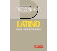Dizionario latino. Italiano-latino, latino-italiano