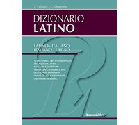 Dizionario latino. Latino-italiano, italiano-latino