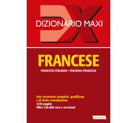 Dizionario maxi. Francese. Francese-italiano, italiano-francese. Ediz. bil...