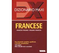 Dizionario maxi. Francese. Francese-italiano, italiano-francese. Nuova ediz.