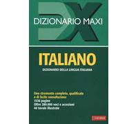 Dizionario maxi. Italiano