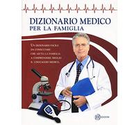 Dizionario medico per la famiglia