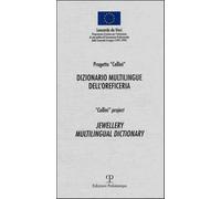 Dizionario multilingue dell'oreficeria - AA.VV.