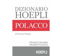 DIZIONARIO POLACCO - POMPEO LORENZO - HOEPLI