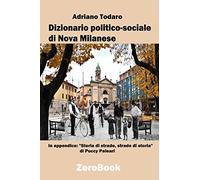 Dizionario politico-sociale di Nova Milanese