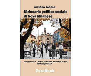 Dizionario politico-sociale di Nova Milanese