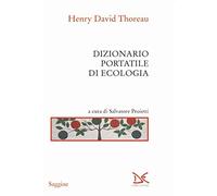 Dizionario portatile di ecologia [Paperback] [Oct 19, 2017] Thoreau, Henry David