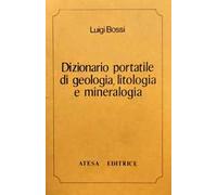 Dizionario portatile di geologia, litologia e mineralogia (rist. anast. Milano, 1819)
