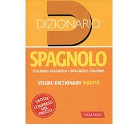 Dizionario spagnolo. Italiano-spagnolo, spagnolo-italiano
