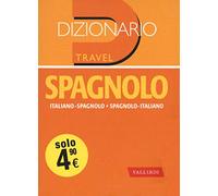 Dizionario spagnolo. Italiano-spagnolo, spagnolo-italiano