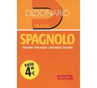 Dizionario spagnolo. Italiano-spagnolo, spagnolo-italiano