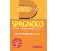 Dizionario spagnolo. Italiano-spagnolo, spagnolo-italiano