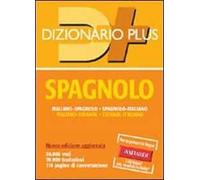 Dizionario spagnolo. Italiano-spagnolo, spagnolo-italiano. Ediz. bilingue