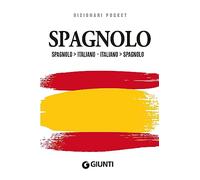 Dizionario spagnolo. Spagnolo-italiano, italiano-spagnolo
