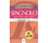 Dizionario spagnolo. Spagnolo-italiano, italiano-spagnolo