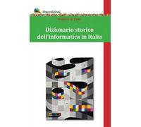 Dizionario storico dell'informatica in Italia