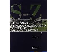Dizionario storico-geografico dei comuni della Sardegna S-Z
