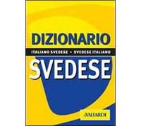 Dizionario svedese. Italiano-svedese. Svedese-italiano