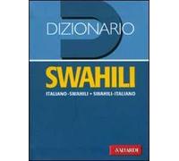 Dizionario swahili. Italiano-swahili, swahili-italiano