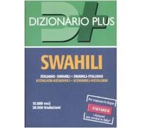 Dizionario swahili. Italiano-swahili, swahili-italiano