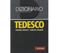 Dizionario tedesco. Italiano-tedesco, tedesco-italiano