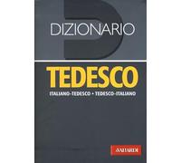 Dizionario tedesco. Italiano-tedesco, tedesco-italiano. Ediz. bilingue