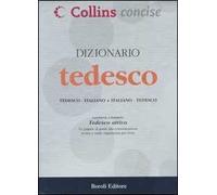 Dizionario tedesco. Tedesco-italiano, italiano-tedesco