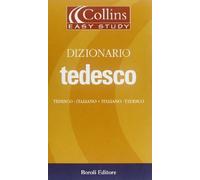Dizionario tedesco. Tedesco-italiano, italiano-tedesco