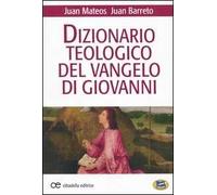 Dizionario teologico del Vangelo di Giovanni