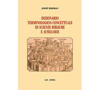 Dizionario terminologico-concettuale di scienze bibliche e ausiliarie - [LAS]