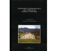 - Dizionario toponomastico del comune di Sambuca Pistoiese. prefaz. nota metodo
