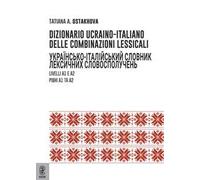 Dizionario ucraino-italiano delle combinazioni lessicali. Livelli A1 e A2