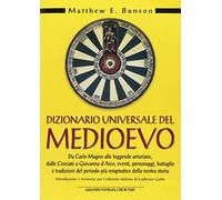 Dizionario universale del Medioevo