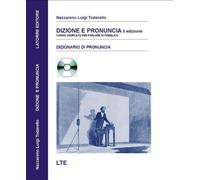 Dizione e pronuncia. Corso completo per parlare in pubblico. Con CD-ROM