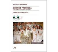 Dizione e pronuncia. Corso completo per parlare in pubblico e CD-ROM. Con CD Audio