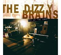 Dizzy Brains,the - Out of the Cage (Gatefold)