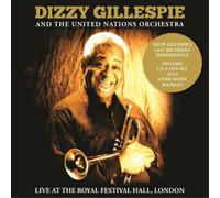 Dizzy Gillespie and The United Nations Or Live at the Royal Festival Hall, (CD)