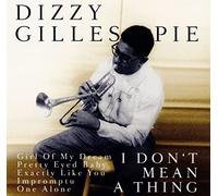 Dizzy Gillespie It Don't Mean A Thing (CD)