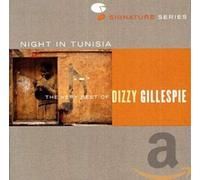Dizzy Gillespie NIGHT IN TUNISIA: VERY BEST OF (CD)