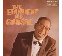 Dizzy Gillespie The Ebullient Mr. Gillespie (Vinyl LP) 12" Album